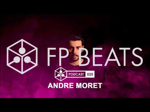 André Moret @ FP BEATS podcast 020