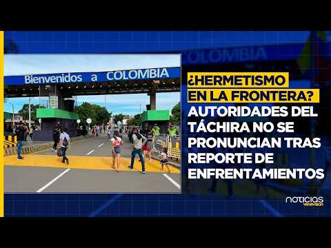 ¡TENSIÓN FRONTERIZA! FundaRedes alerta sobre fuerte enfrentamiento en Táchira sin versión oficial