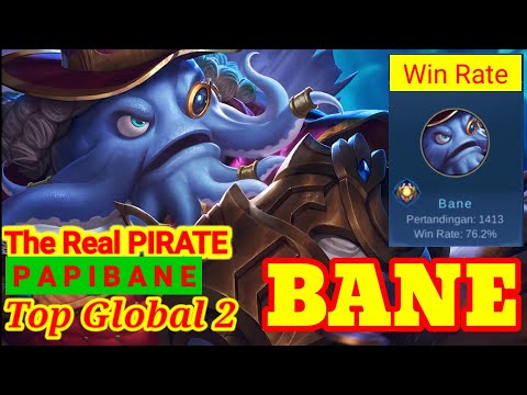The Real Pirate | Top Global BANE season 15 - P A P I B A N E | MOBILE LEGENDS