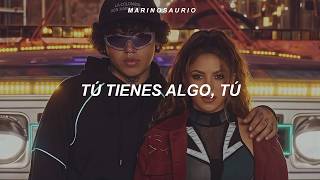 Shakira & Beéle - ALGO TÚ (Letra)