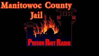 Reported Abuse at Manitowoc County Jail - Wisconsin