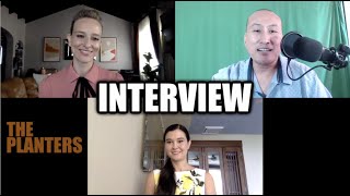 'THE PLANTERS' Interview: Hannah Leder & Alexandra Kotcheff on Shooting a Film Without On-Set Crew video