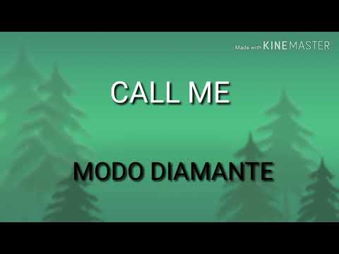 CALL ME MODO DIAMANTE BY ONESHOT