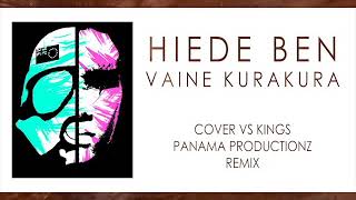 Download lagu Hiede Ben - Vaine Kurakura Cover vs Kings (Panama Productionz Remix) mp3 Download lagu Hiede Ben - Vaine Kurakura Cover vs Kings (Panama Productionz Remix) mp3