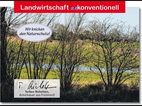 Wir knicken den Naturschutz!