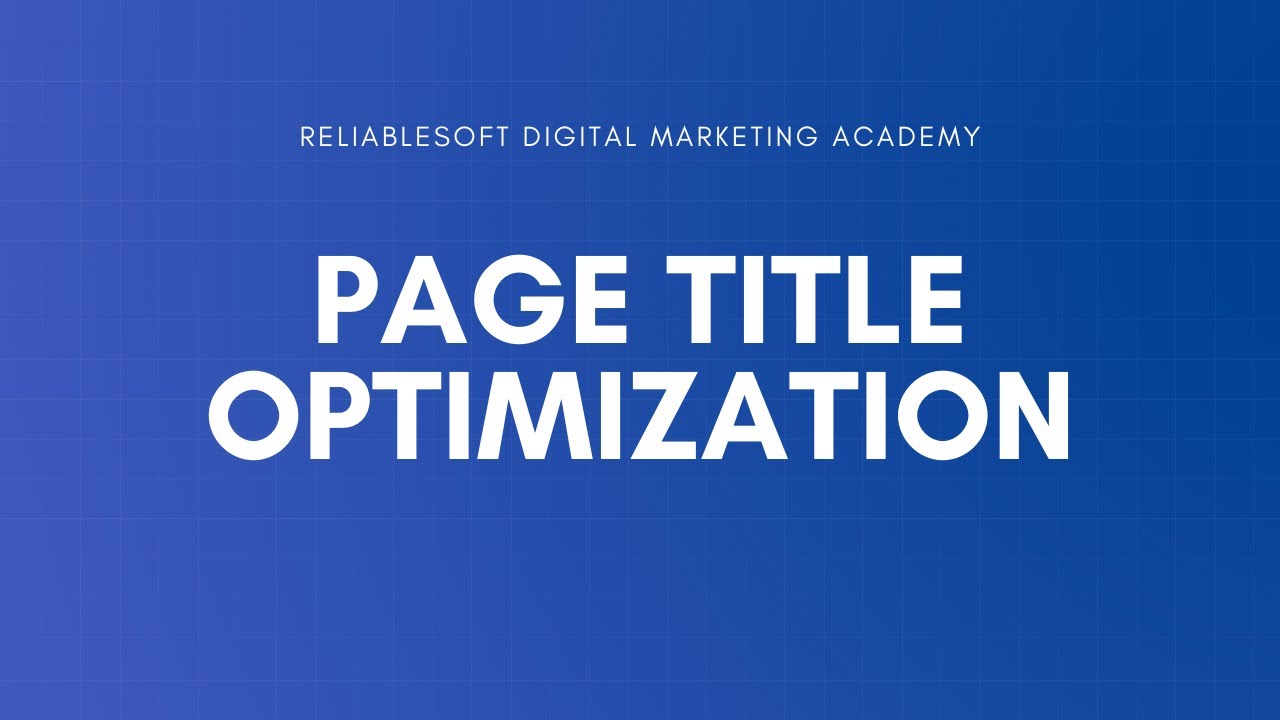 Thumbnail: SEO Page Title  - How to optimize Title Tags for SEO