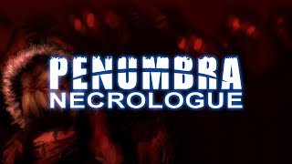 Penumbra: Necrologue (4/5) | Puzzling Horror Adventure