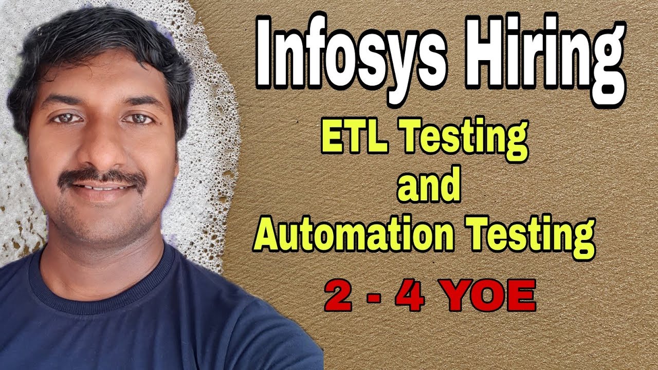 Infosys Hiring Software Testing Engineer