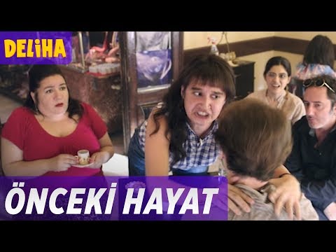 Deliha - Önceki Hayat