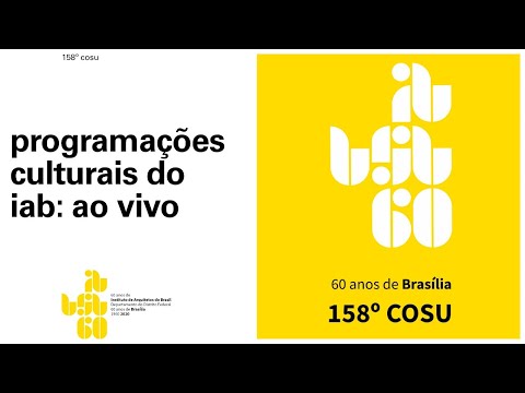 Programações culturais do IAB - 158º COSU