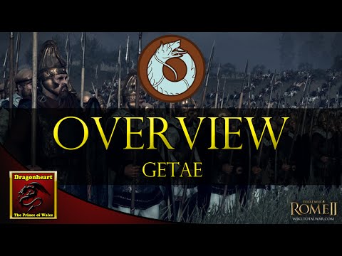 Getae | Faction Overview | Total War: Rome II