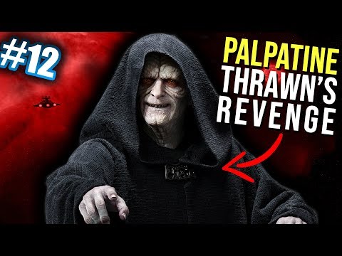 PALPATINE joins the FLEET!!! (Ep. 12) | Empire at War - Thrawn's Revenge 2.3