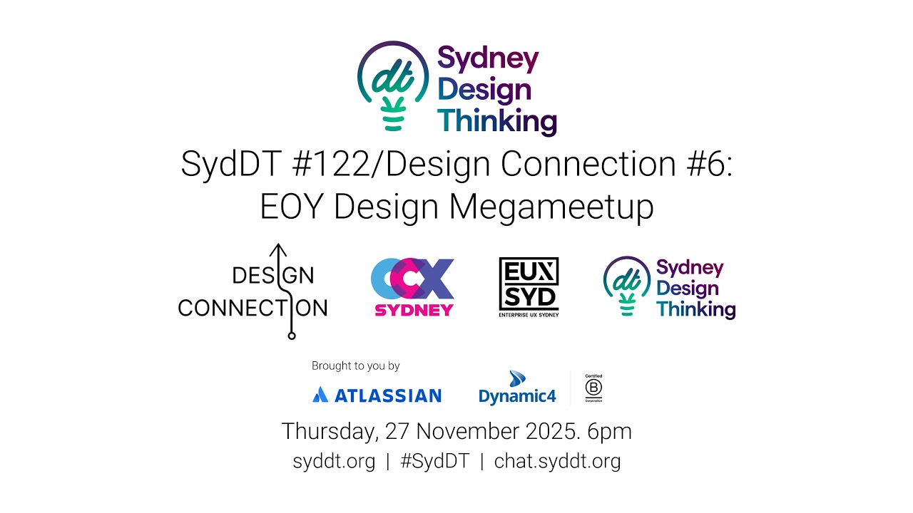 SydDT #122/Design Connection #6: EOY Design Megameetup