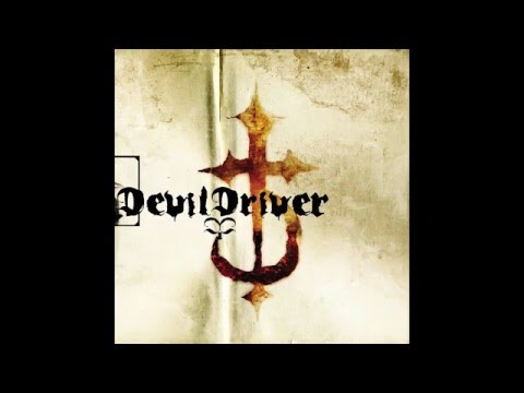 DevilDriver - Self Titled [Full Album]