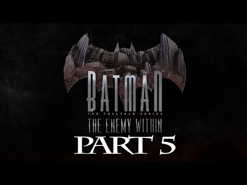 BATMAN ENEMY WITHIN EPISODE 1 NO COMMENTARY WALKTHROUGH PART 5