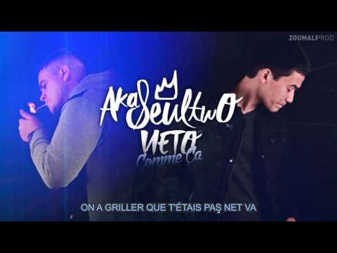 Aka Seul Two feat Vieto - Comme Ça (inédit) - Video Lyrics by ZouMali (2015)