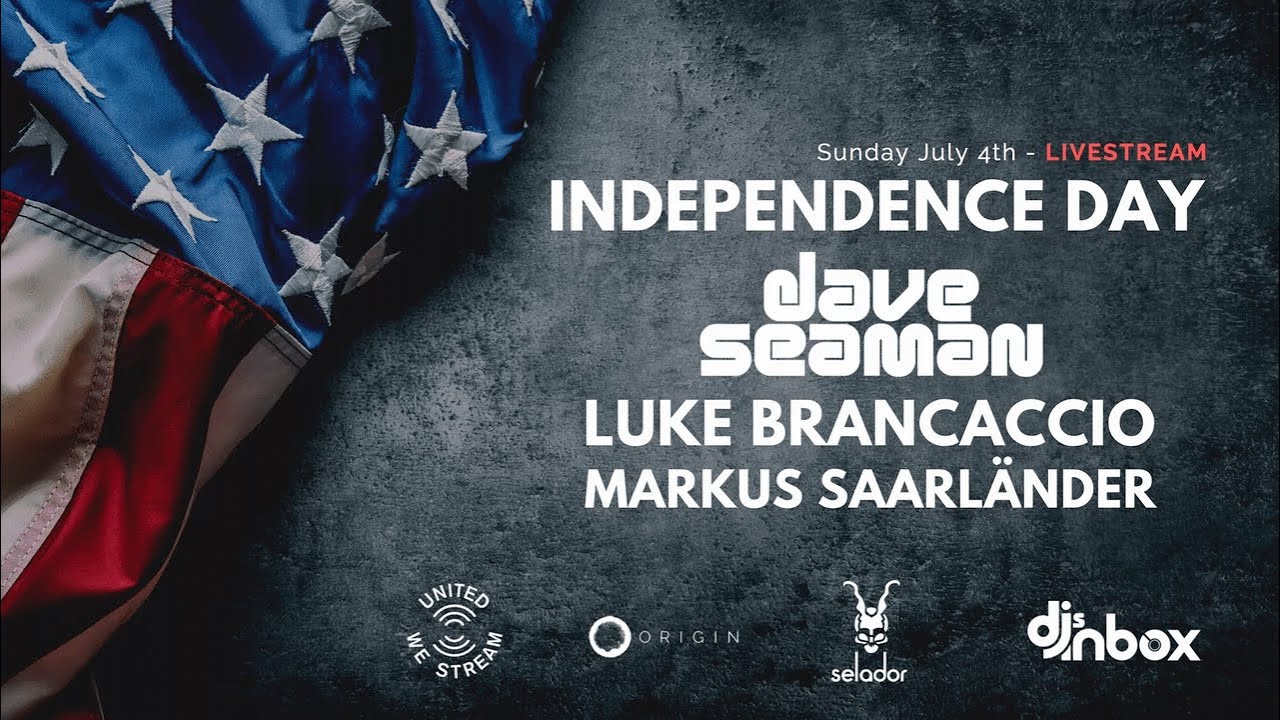 Dave Seaman - Live @ July 4th Independence Day UWS Livestream #089 2021