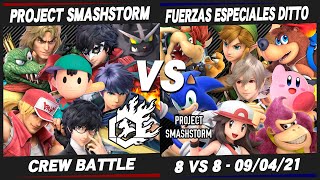 Crew Battle - Project Smashstorm vs Fuerzas Especiales Ditto (09/04/21)