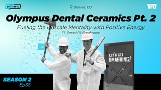 InTRUview S2 Ep.35: Olympus Dental Ceramics Part 2