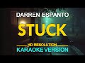 STUCK - Darren Espanto 🎙️ [ KARAOKE ] 🎶