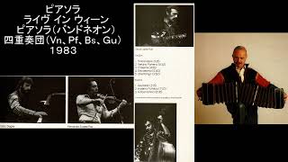 Download lagu ピアソラ ライヴ・イン・ウィーン クインテト・タンゴ・ヌエボ– PIAZZOLLA Live in Wien Quiteto Tango Nuevo 1983 mp3 Download lagu ピアソラ ライヴ・イン・ウィーン クインテト・タンゴ・ヌエボ– PIAZZOLLA Live in Wien Quiteto Tango Nuevo 1983 mp3