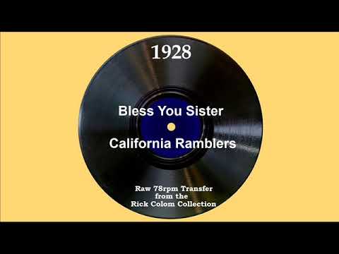 1928 California Ramblers - Bless You Sister (with vocal trio)
