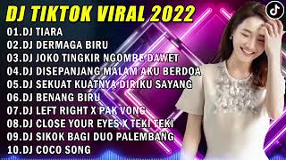 Download lagu DJ FYP TIK TOK VIRAL FULL ALBUM | DJ TIARA X DERMAGA BIRU X JOKO TINGKIR NGOMBE DAWET... mp3