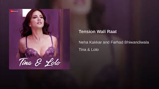 Tension Wali Raat(From&quot;Tension Wali Raat&quot;)By Neha Kakkar | HTMC
