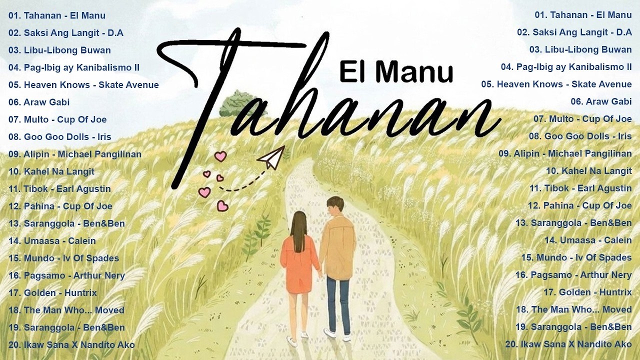 Top OPM Songs Philippines 2026 🎧 Tahanan - El Manu | Best Tagalog Hits on YouTube & Spotify
