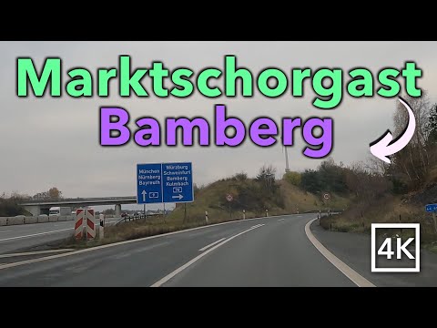 Driving Marktschorgast to Bamberg - 🇩🇪 Germany 🇩🇪