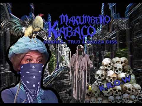 Makumbeiro Kabaço  Soarez , Tru3 & Souza DISS   PROMO VIDEO    K R O W