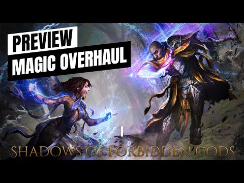 Shadows of Forbidden Gods - Major Magic Update Preview - Early Game