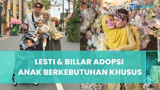 Berisiko Tak Bisa Tambah Momongan Lagi, Lesti dan Rizky Adopsi Anak Berkebutuhan Khusus