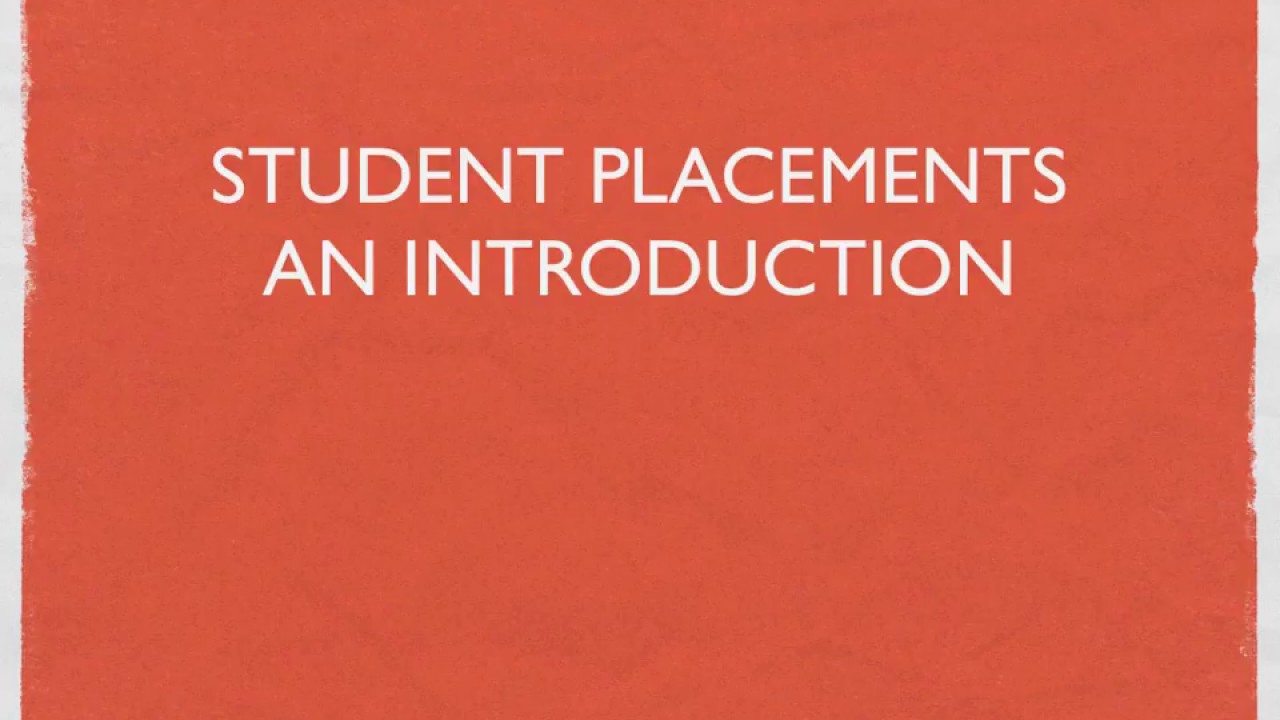 An Introduction to Clinical Placements