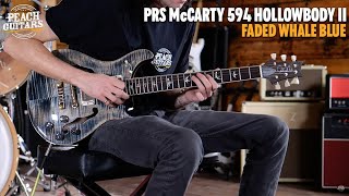 Video thumbnail for No Talking...Just Tones | PRS McCarty 594 Hollowbody II - Faded Whale Blue by Peach Guitars