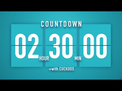 2 Hour 30 Minute Countdown Timer 🐦 Flip Clock with Cuckoo Alerts