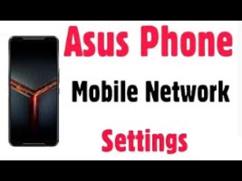 Mobile Network Settings in Asus Rog Phone 2