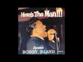 Bobby Blue Bland Who Will the Next Fool Be  (1962)