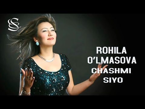 Rohila O'lmasova - Chashmi siyo | Рохила Улмасова - Чашми сиё (music version)