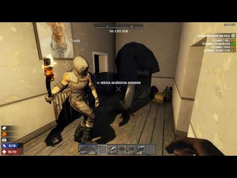 7 DAYS TO DIE 🌑 Wir MÜSSEN umziehen!! | #03