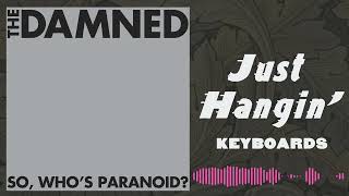 The Damned - Just Hangin' (Keyboards)