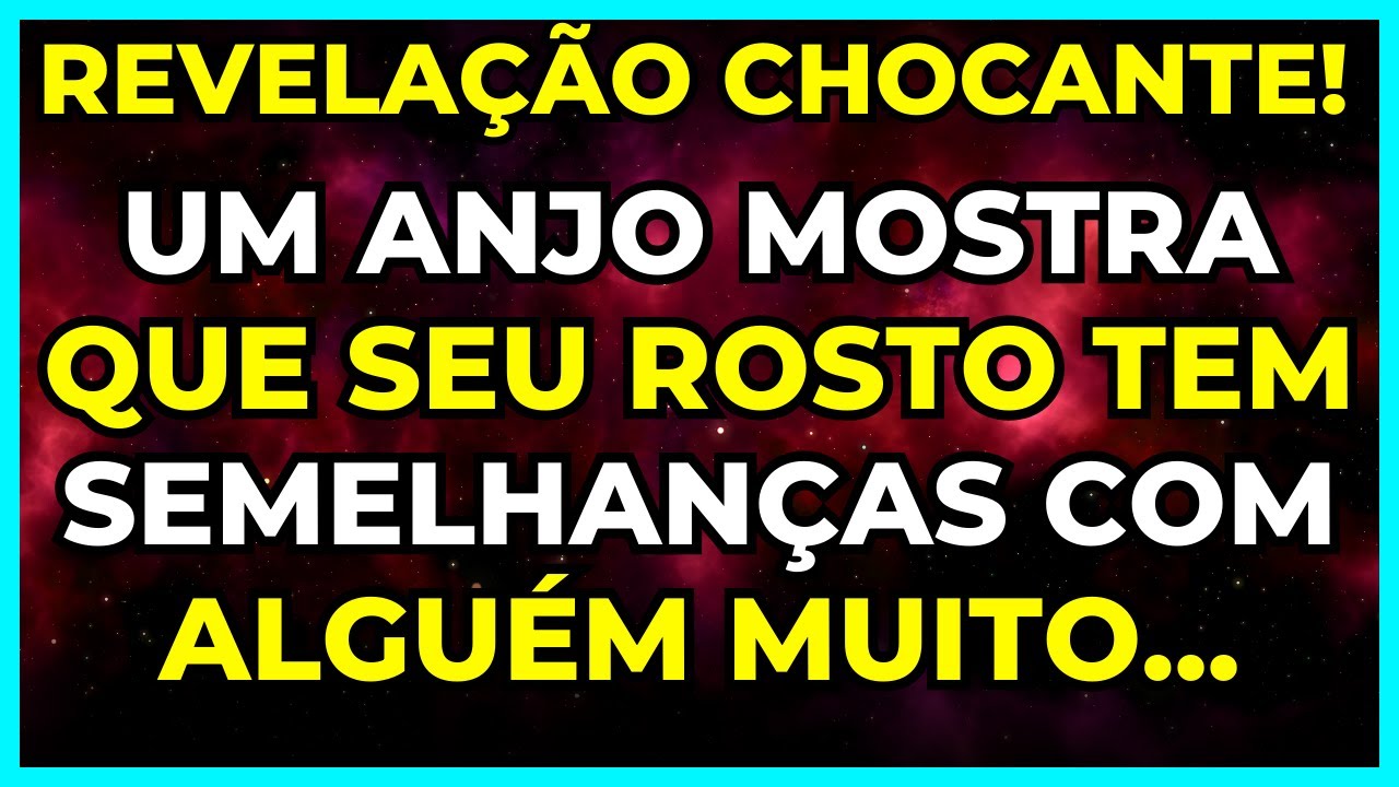 ✨ REVELAÇÃO CHOCANTE! UM ANJO MOSTRA QUE SEU ROSTO TEM SEMELHANÇAS COM ALGUÉM MUITO...