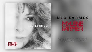 Mylène Farmer Des larmes Radio edit
