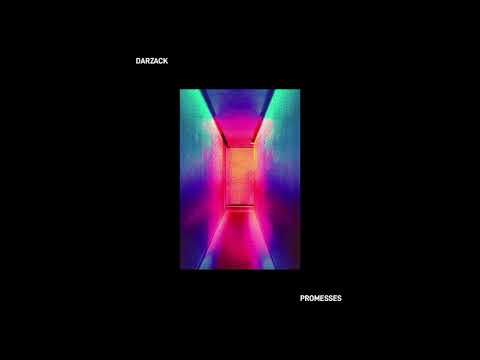 Darzack - Promesses