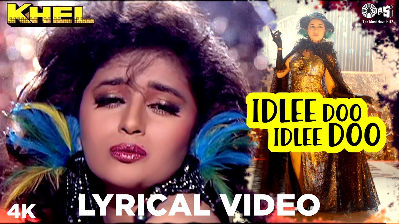 Idli Doo Idli Doo Lyrics | Khel | Asha Bhosle