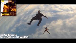 Jorn Van Deynhoven - We Can Fly (A State Of Trance 2016) HD 1080p