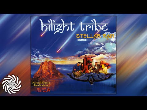 Hilight Tribe - Stellar Rain [Full Album]