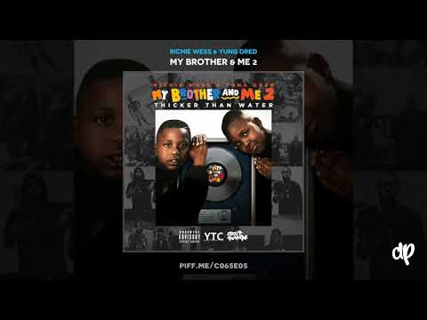 Richie Wess & Yung Dred - Medusa [My Brother & Me 2]