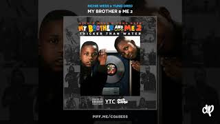 Richie Wess & Yung Dred - Medusa [My Brother & Me 2]