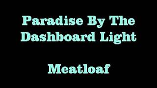Paradise By The Dashboard Light   Meatloaf